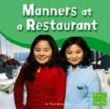 9780736826440-0736826440-Manners at a Restaurant (First Facts)