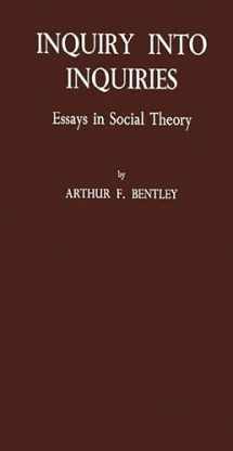 9780837184630-0837184630-Inquiry into Inquiries: Essays in Social Theory