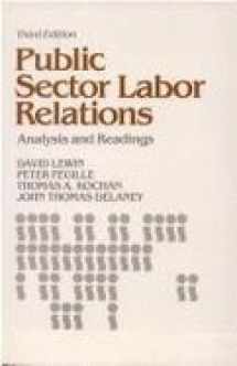 9780669171259-0669171255-Public Sector Labor Relations: Analysis and Readings