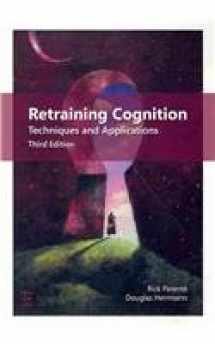 9781416404385-1416404384-Retraining Cognition: Techniques and Applications