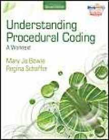 9781111037468-1111037469-Understanding Procedural Coding: A Worktext (Health Information Management Product)
