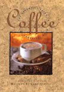 9780688133283-0688133282-Coffee: The Essential Guide to the Essential Bean