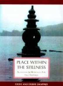 9780895949264-0895949261-Peace Within the Stillness: Meditation & Relaxation for True Happiness
