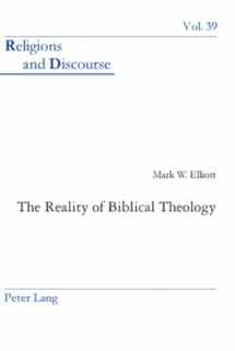 9783039113569-3039113569-The Reality of Biblical Theology (Religions and Discourse)