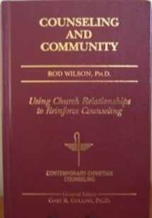 9780849910517-084991051X-Counseling and Community (Contemporary Christian Counseling)