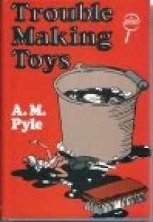 9780802756107-0802756107-Trouble Making Toys