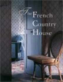 9780865652347-0865652341-The French Country House