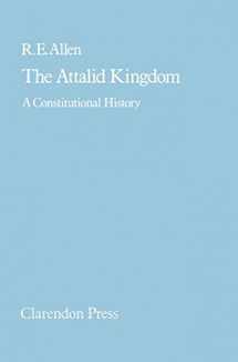 9780198148456-0198148453-The Attalid Kingdom: A Constitutional History