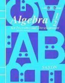 9781565770003-1565770005-Algebra 1/2 2e Solution Manual (Saxon Algebra)