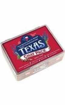 9781939532015-1939532019-Chat Pack Texas: Fun Questions to Spark Texas Conversations