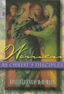 9780801057113-0801057116-Women As Christ's Disciples