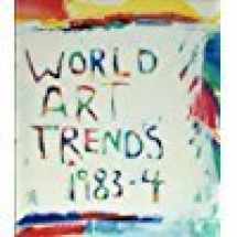 9780810917828-0810917823-World Art Trends 1983/84