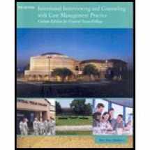 9781424070985-1424070988-Intentional Interviewing and Counseling with Case Management Practice (Custom Edition for Central Texas College)