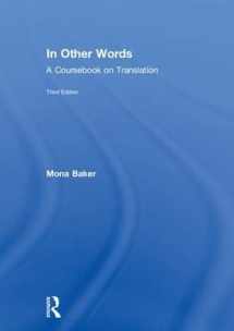 9781138666870-1138666874-In Other Words: A Coursebook on Translation