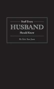 9781594744976-1594744971-Stuff Every Husband Should Know (Stuff You Should Know)
