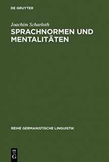 9783484312555-3484312556-Sprachnormen und Mentalitäten (Reihe Germanistische Linguistik, 255) (German Edition)