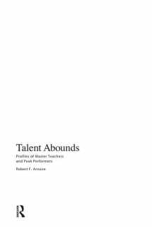 9781594516337-1594516332-Talent Abounds: Profiles of Master Teachers and Peak Performers
