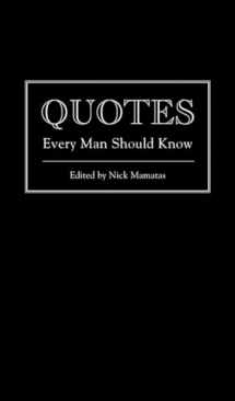9781594746369-1594746362-Quotes Every Man Should Know (Stuff You Should Know)