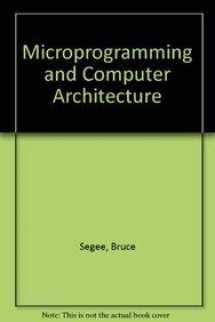 9780471506881-0471506885-Microprogramming and Computer Architecture