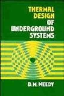 9780471916734-0471916730-Thermal Design of Underground Systems