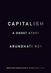 9781608463855-1608463850-Capitalism: A Ghost Story