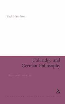 9780826495433-0826495435-Coleridge and German Philosophy: The Poet in the Land of Logic (Continuum Literary Studies)