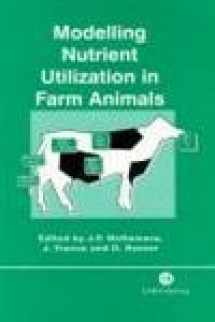 9780851994499-0851994490-Modelling Nutrient Utilization in Farm Animals