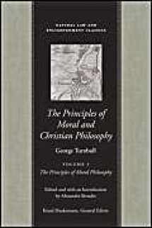 9780865974562-086597456X-PRINCIPLES OF MORAL AND CHRISTIAN PHILOSOPHY VOL 2 CL, THE (Natural Law Cloth)