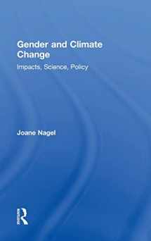 9781612057668-1612057667-Gender and Climate Change: Impacts, Science, Policy