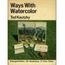 9780442242770-0442242778-Ways With Watercolor
