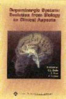 9780781732666-0781732662-Dopaminergic System: Evolution from Biological to Clinical Aspects