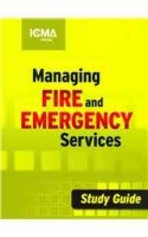 9780873267687-0873267680-Managing Fire and Emergency Services