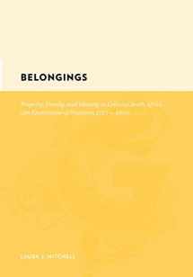 9780231142526-0231142528-Belongings: The Fight for Land and Food (Gutenberg-e)