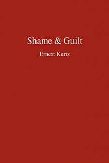 9780595454921-0595454925-Shame & Guilt (Hindsfoot Foundation Series on Treatment and Recovery)