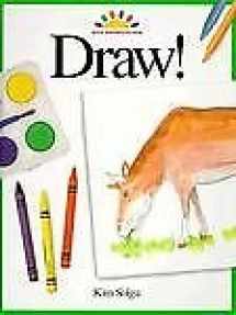 9780891343851-0891343857-Draw! (ART AND ACTIVITIES FOR KIDS)