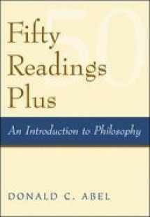 9780072870367-0072870362-Fifty Readings Plus : An Introduction to Philosophy