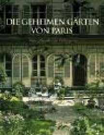 9783421033895-3421033897-Die geheimen Gärten von Paris. Grüne Paradiese im Verborgenen.