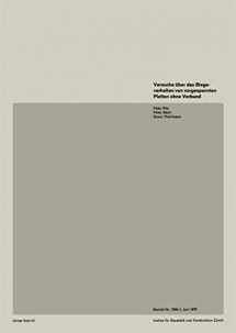 9783764307967-376430796X-Versuche über das Biegeverhalten von vorgespannten Platten ohne Verbund (Institut für Baustatik. Versuchsberichte) (German Edition)