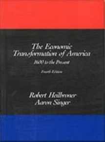 9780155055308-0155055305-The Economic Transformation of America: 1600 to the Present, 4th Edition