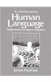 9780134845289-0134845285-Introduction to Human Language: Fundamental Concepts in Linguistics