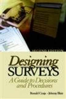 9780761927457-076192745X-Designing Surveys: A Guide to Decisions and Procedures (Undergraduate Research Methods & Statistics in the Social Sciences, 464)