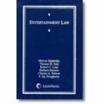 9781422476444-1422476448-Entertainment Law 2010 Document Supplement