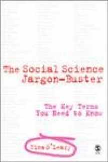 9781412921763-1412921767-The Social Science Jargon Buster: The Key Terms You Need to Know