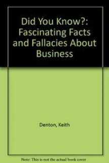9780130321947-013032194X-Did You Know?: Fascinating Facts & Fallacies About Business