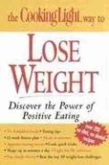 9780848728076-0848728076-The Cooking Light Way to Lose Weight