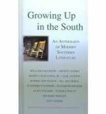 9780756962258-0756962250-Growing Up in the South (Signet Classics)