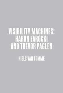 9781890761196-1890761192-Harun Farocki & Trevor Paglen: Visibility Machines (Issues in Cultural Theory)