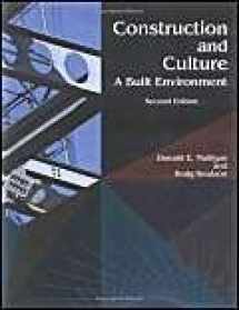 9781588743473-1588743470-Construction And Culture: A Built Environment