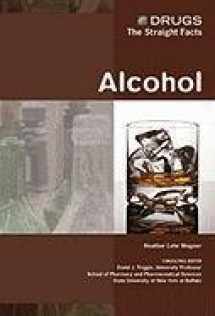 9780791072592-0791072592-Alcohol (Drugs: The Straight Facts)