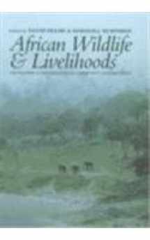 9780325070605-0325070601-African Wildlife & Livelihoods: The Promise and Performance of Community Conservation